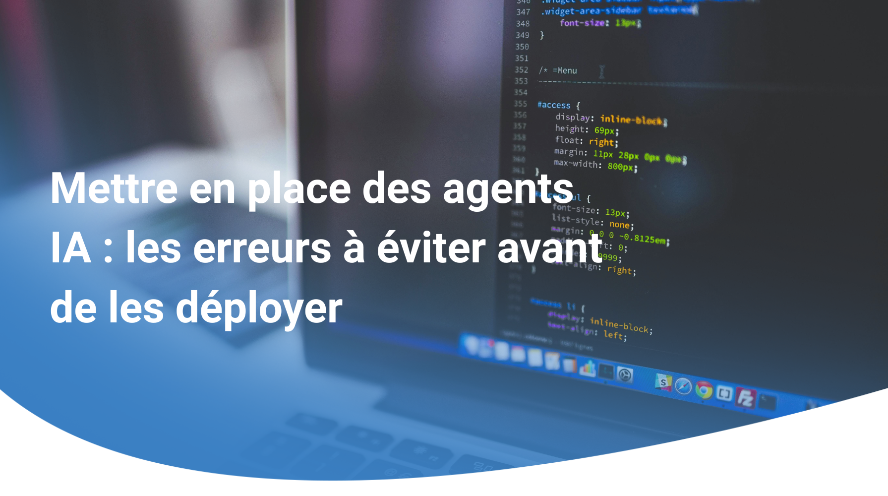 Mettre en place des agents IA : les erreurs à éviter avant de les déployer